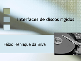 Interfaces de discos rígidos