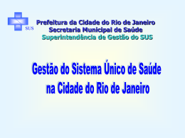 financiamento do sus - Saúde-Rio