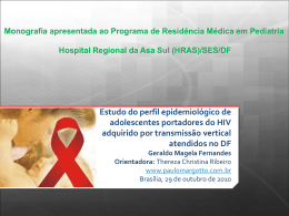Monografia-HRAS (2010):Estudo do perfil epidemiológico de