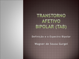 Transtorno Afetivo Bipolar (TAB)