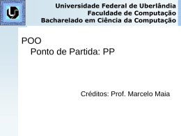 Aula 04 - Facom - Universidade Federal de Uberlândia