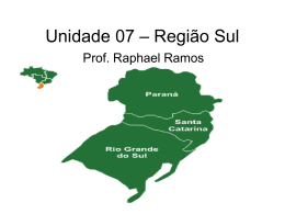 Unidade 07 – Região Sul