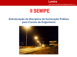 Estrutura&ccedil;&atilde;o da Disciplina de Ilumina&ccedil;&atilde;o P&uacute;blica para Cursos