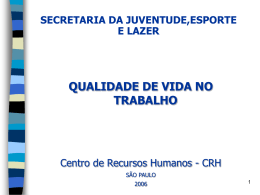 SEJEL - QUALIDADE DE VIDA NO TRABALHO
