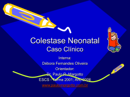 Colestase Neonatal Caso Clínico