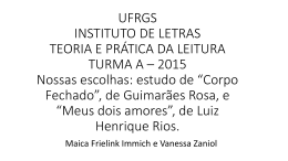 UFRGS INSTITUTO DE LETRAS TEORIA E PRÁTICA DA