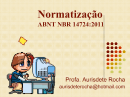 Normatização ABNT NBR 14724:2011