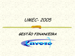 UMEC- 2005 - UMEC .O que é a Umec?