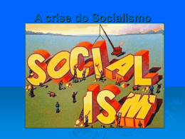 A crise do Socialismo