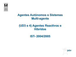 Agentes Reactivos e H&iacute;bridos