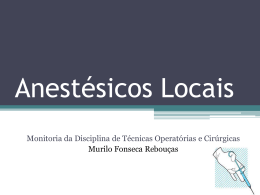 Anestesicos Locais.