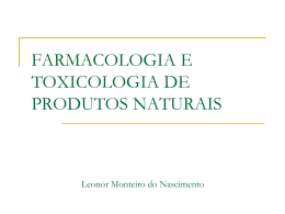 FARMACOLOGIA E TOXICOLOGIA DE PRODUTOS NATURAIS (1).