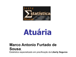 Marco Antonio Furtado de Sousa Liberty Seguros - IME-USP