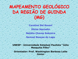 MAPEAMENTO GEOL&Oacute;GICO DA REGI&Atilde;O DE GUINDA (MG)