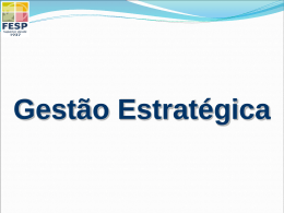 3a. Apresentação - 2012 Gestao Estrategica