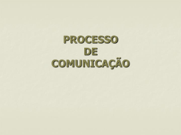 PROCESSO DE COMUNICAÇÃO