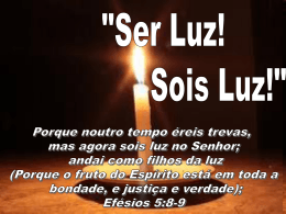 SER LUZ!