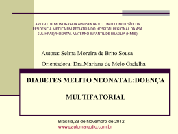 Diabetes melito neonatal: doença multifatorial (APRESENTAÇÃO