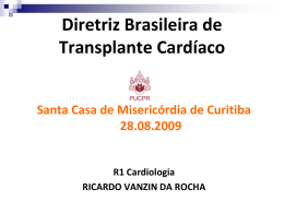 Diretriz Brasileira de Transplante Cardíaco 2009