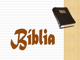 A B&iacute;blia - Material de Catequese