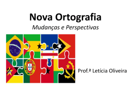 Nova Ortografia atualizado - Prof.a leticiaoliveira
