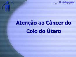 Atenção ao Câncer do Colo do Útero