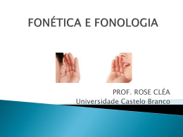 FONÉTICA E FONOLOGIA - Universidade Castelo Branco