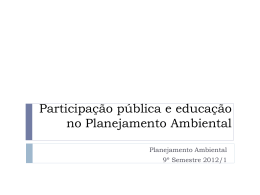Participação pública e educação no Planejamento Ambiental