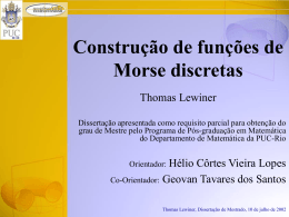 Fun&ccedil;&atilde;o de Morse Discreta - PUC-Rio