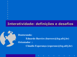 Interatividade: defini&ccedil;&otilde;es e desafios - LCG