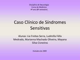 Caso Clínico de Síndromes Sensitivas