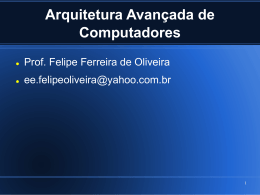 Arquitetura Avan&ccedil;ada de Computadores