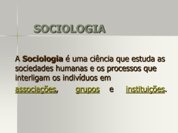 Hist&oacute;ria da SOCIOLOGIA