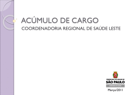 ACÚMULO DE CARGO - Secretaria Municipal de Saúde (Prefeitura