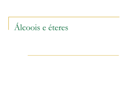 Estrutura e S&iacute;ntese de &Aacute;lcoois