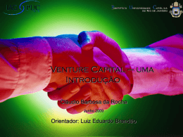 Venture Capital - IAG - Escola de Negócios PUC-Rio