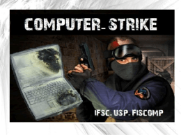 ApresentaÃ§ao ComputerStrike
