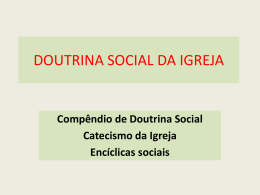 DOUTRINA SOCIAL DA IGREJA