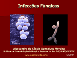 Infecções Fúngicas - Paulo Roberto Margotto