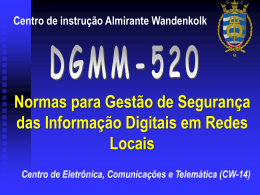 DGMM-520 Seguran&ccedil;as das Informa&ccedil;&otilde;es Digitais em Redes