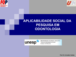 Aplicabilidade social da pesquisa em Odontologia