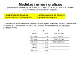 Medidas / erros / gráficos (Baseado nas apostilas de A.F.S.