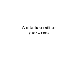 A ditadura militar - viramundovirahistoria