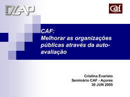CAF – Melhorar as organizações públicas através da auto