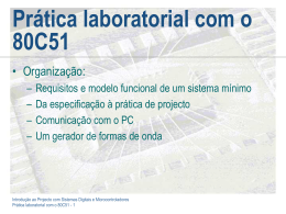 Pr&aacute;tica Laboratorial com o 80C51