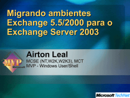 Visão Técnica Geral sobre o Microsoft Exchange Server 2003