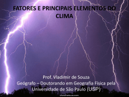 Fatores e Principais Elementos do Clima
