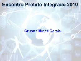 Encontro ProInfo Integrado 2010 - Minas Gerais
