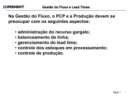 Gest&atilde;o do Fluxo e Lead Times: Produ&ccedil;&atilde;o Funcional
