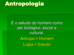 A Antropologia Cultural - Universidade Castelo Branco